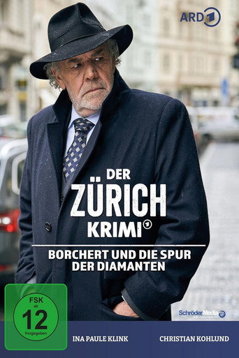 Der Zürich-Krimi: Borchert und die Spur der Diamanten movie poster