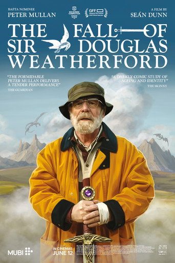 The Fall of Sir Douglas Weatherford movie poster