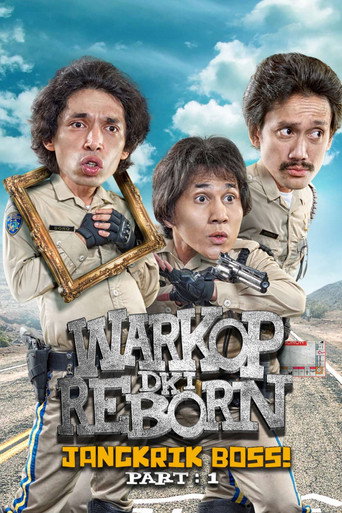 Warkop DKI Reborn: Jangkrik Boss! Part 1 movie poster