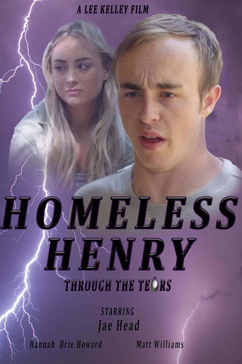 Homeless Henry: Through the Tears movie poster