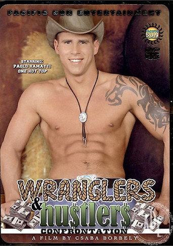 Wranglers & Hustlers: Confrontation movie poster