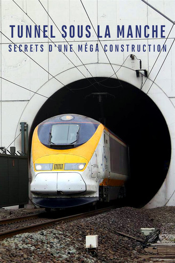 Building the Channel Tunnel movie poster