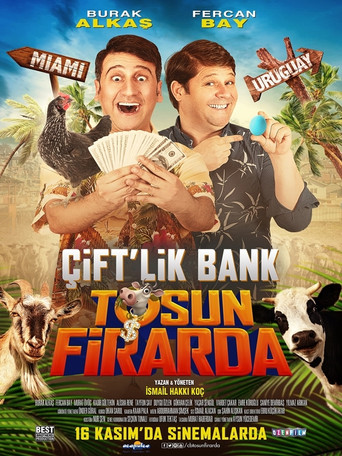 Çift'lik Bank: Tosun Firarda movie poster