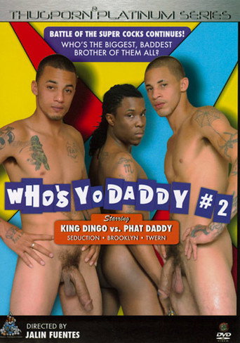Who's Yo Daddy? 2 movie poster