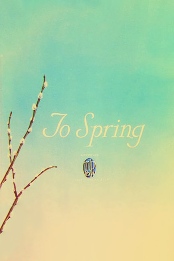 To Spring movie poster