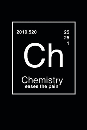 Chemistry Eases the Pain movie poster