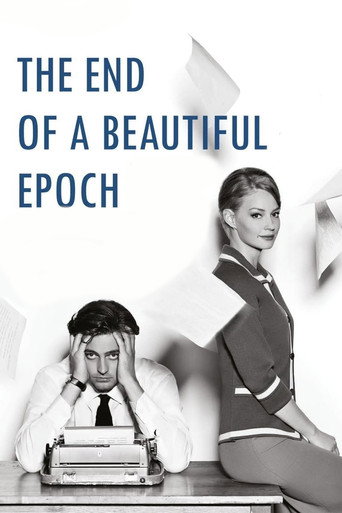 The End of a Beautiful Epoch movie poster