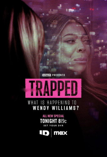 Trapped: What is Happening to Wendy Williams? movie poster