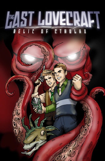 The Last Lovecraft: Relic of Cthulhu movie poster