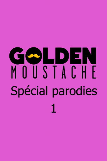Golden Moustache - Spécial parodies movie poster