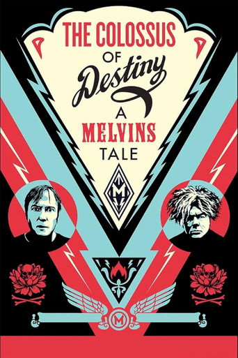 The Colossus of Destiny: A Melvins Tale movie poster