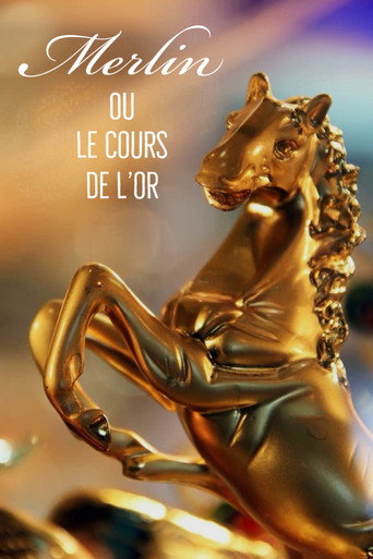 Merlin ou le cours de l'or movie poster