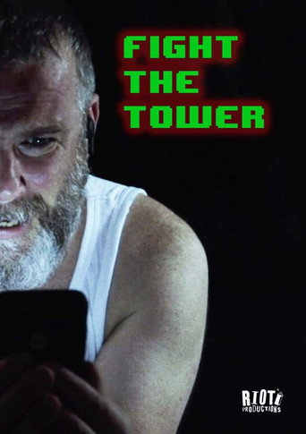Fight the Tower movie poster