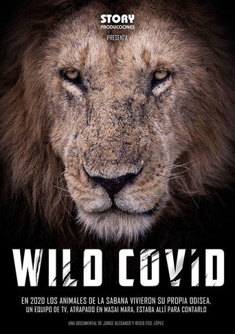 Wild Africa in Pandemic Times movie poster