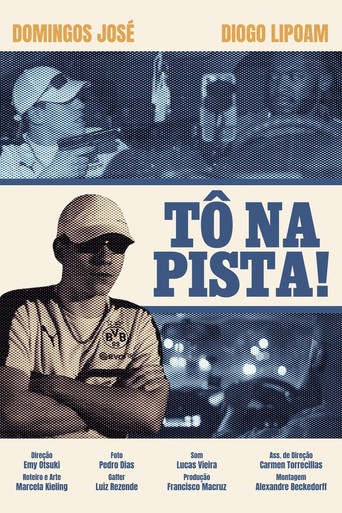 TÔ NA PISTA! movie poster