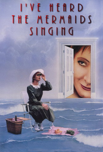 I've Heard the Mermaids Singing movie poster