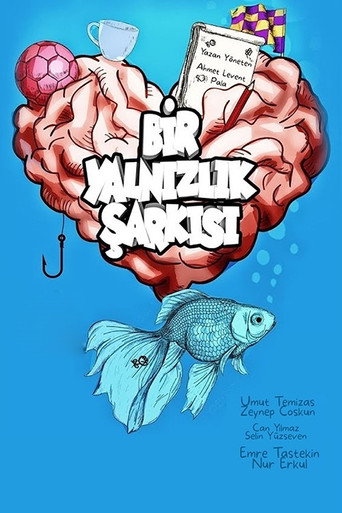 Bir Yalnızlık Şarkısı movie poster