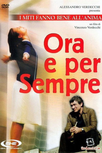 Ora e per sempre movie poster
