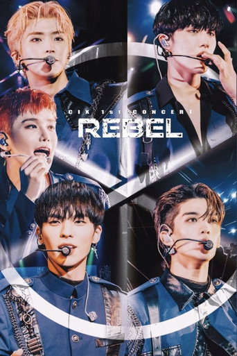 CIX 1st Concert ‘Rebel’: Playback movie poster