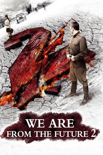 We Are from the Future 2 movie poster