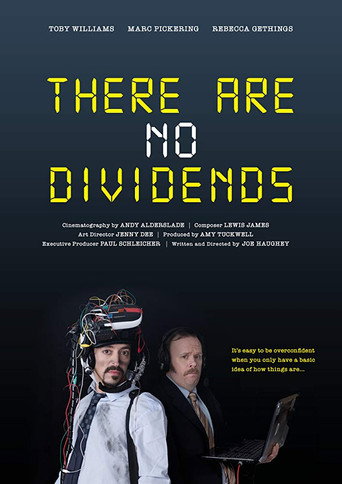 There Are No Dividends movie poster