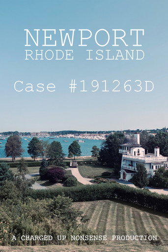 Newport, Rhode Island Case #191263D movie poster