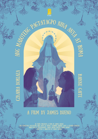 Anya and Roma's Alco-holy Encounter movie poster