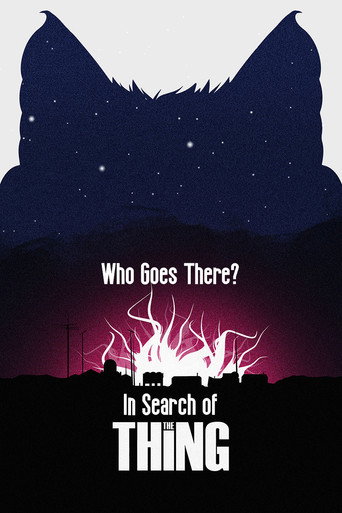Who Goes There? In Search of The Thing movie poster