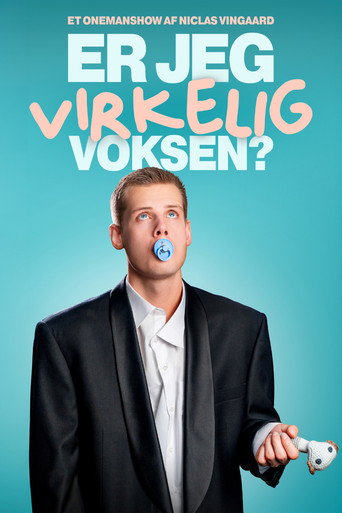 Niclas Vingaard  - Er Jeg Virkelig Voksen? movie poster