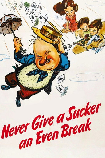 Never Give a Sucker an Even Break movie poster