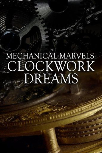 Mechanical Marvels: Clockwork Dreams movie poster
