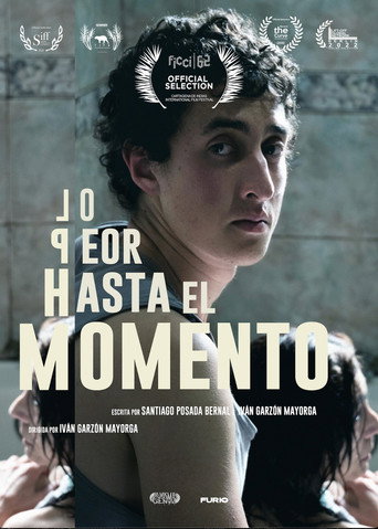 Lo peor hasta el momento movie poster