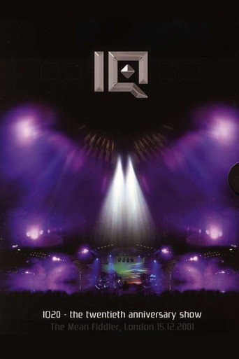 IQ: IQ20 - The Twentieth Anniversary Show movie poster