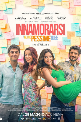 Innamorarsi e altre pessime idee movie poster