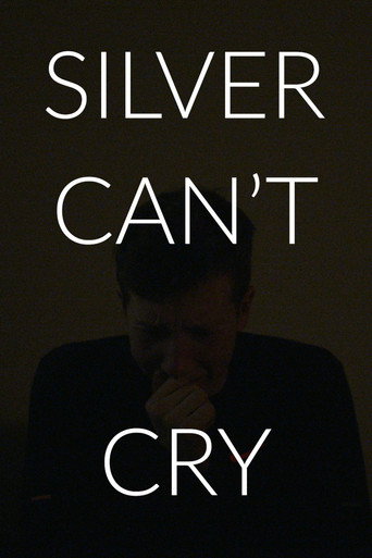 Silver Can't Cry movie poster