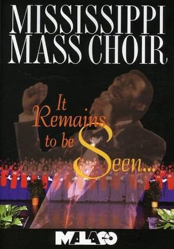 Mississippi Mass Choir: It Remains to Be Seen movie poster