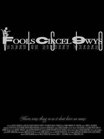Fools Circel 9wys movie poster