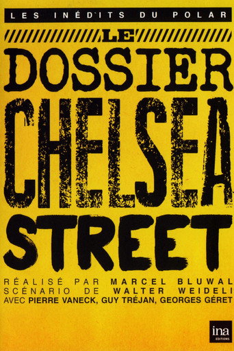Le dossier Chelsea Street movie poster
