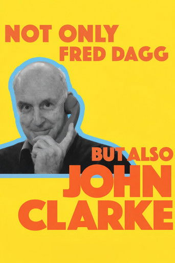 Not Only Fred Dagg But Also John Clarke movie poster