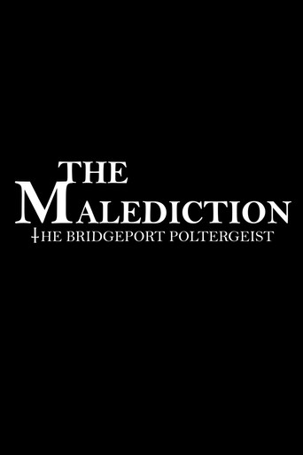 The Malediction: The Bridgeport Poltergeist movie poster