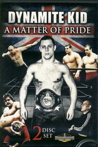 Dynamite Kid: A Matter of Pride movie poster