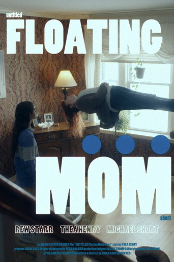 Untitled Floating Mom Short movie poster