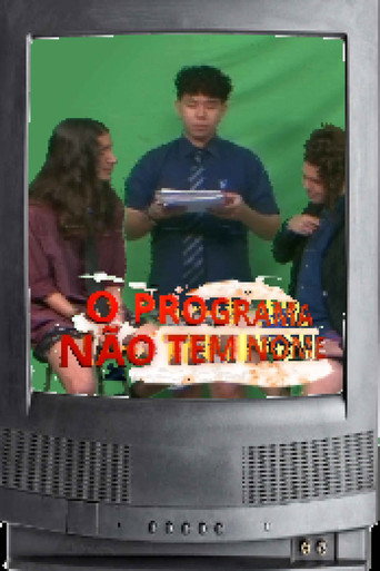 O Programa Não Tem Nome movie poster