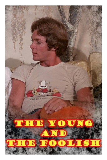 The Young and the Foolish movie poster