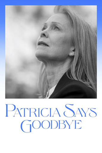 Patricia Says Goodbye movie poster