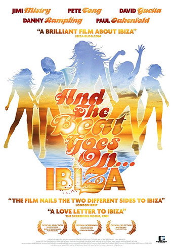 And The Beat Goes On...Ibiza movie poster