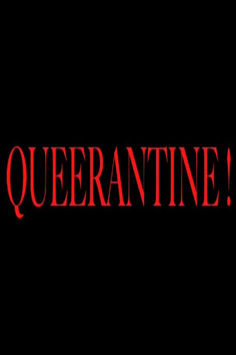 Queerantine! movie poster