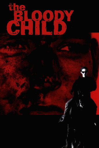 The Bloody Child movie poster