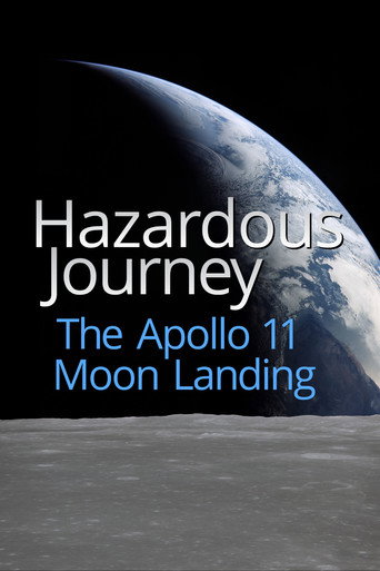 Hazardous Journey - The Apollo 11 Moon Landing movie poster
