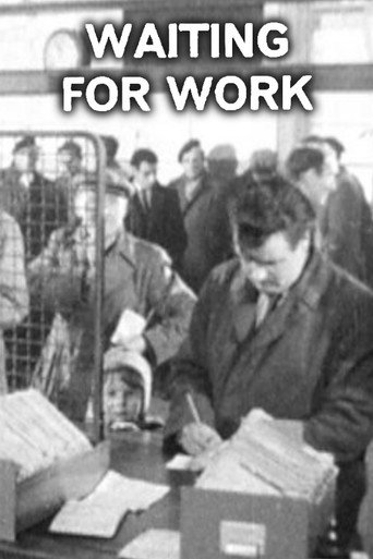 Waiting For Work movie poster